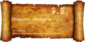 Hegyesi Barbara névjegykártya